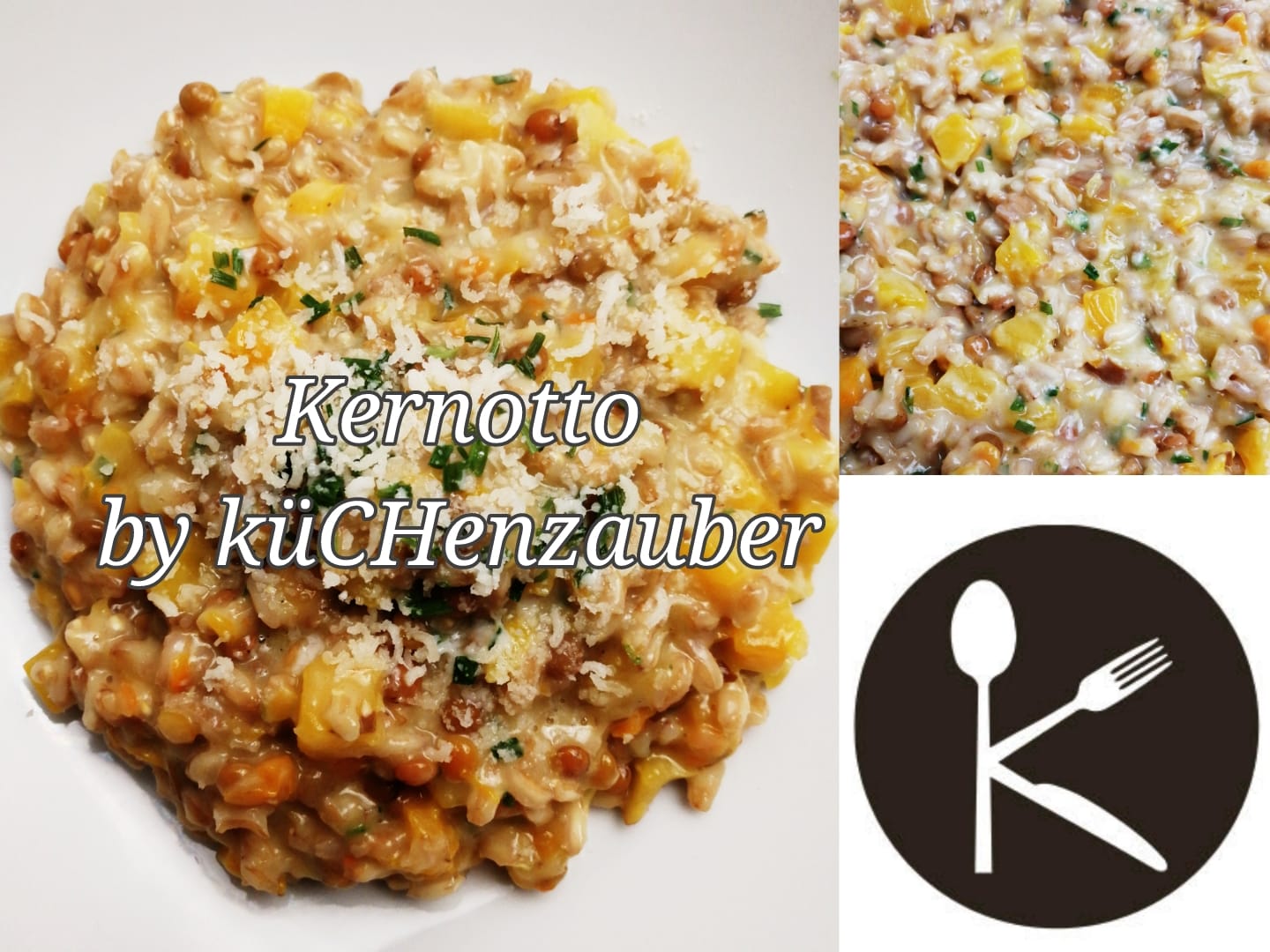 Kernotto, das Risotto aus Urdinkel - ein einfaches und schnelles Rezept